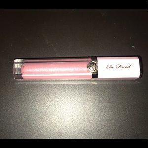 Too faced lip gloss